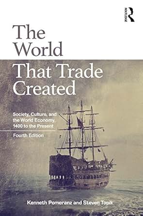 Amazon Com The World That Trade Created Society Culture