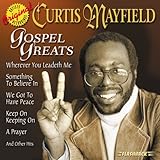 Disco de Curtis Mayfield: «Gospel Greats» (Anverso) Disco de Curtis Mayfield: «Gospel Greats» (Anverso)