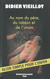 Au nom du père, du rabbin et de l'imam