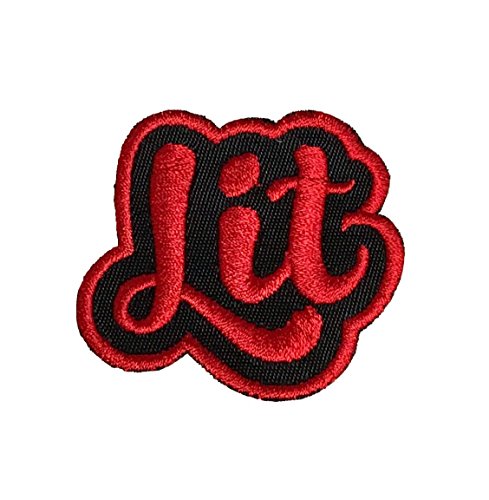 Lit - Black/Red - Adult Humor - Obscene/Risky - Trendy Words/Phrases/Slogans - Iron on Applique/Embroidered Patch