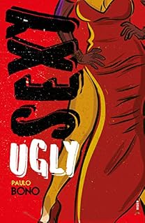 Livro Sexy Ugly