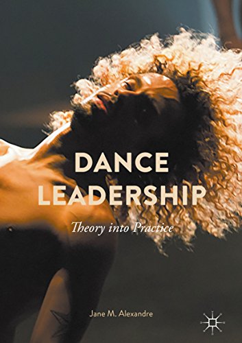 Dance Leadership: Theory Into Practice