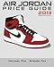 Air Jordan Price Guide 2013 by Michael Fox, Steven Fox