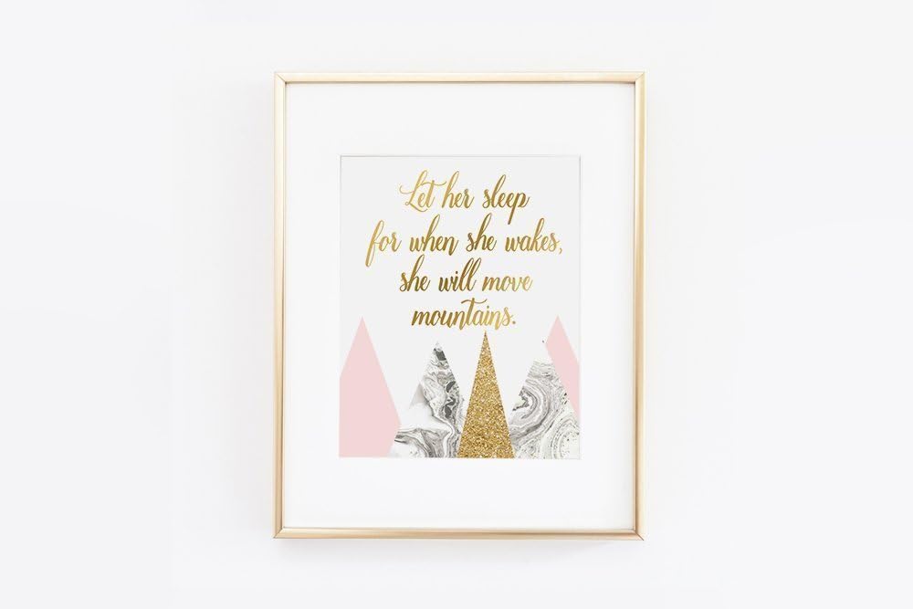 Let Her Sleep for when She Wakes Art Print, Gold Art Print, Nursery Decor, Home Office Wall Art, Baby Shower Gift, Little Girl's Children's Bedroom, Inspirational Quotes