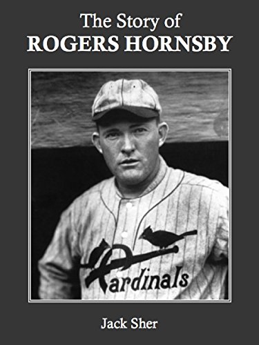 Amazoncom The Story Of Rogers Hornsby Ebook Jack Sher - 