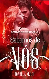 Livro Sabemos de nós: Série Contos de escritório