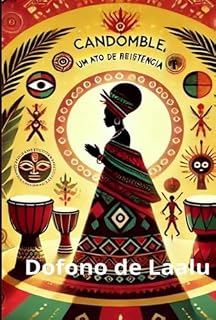 Livro Candomblé: Um Ato De Resistência