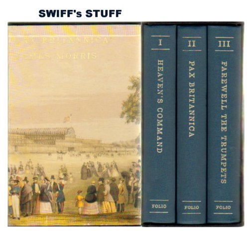 The Pax Britannica Trilogy: Heaven's Command; Pax Britannica; Farewell the Trumpets