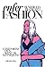 Enfer Fashion: Confessions d'un agent de mannequins (Documents, Actualités, Société) (French Edition) by