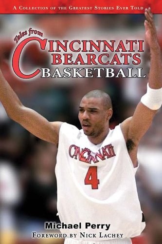 Tales from Cincinnati Bearcats Basketball