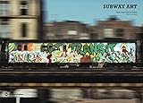 Front cover for the book Subway Art by Martha Cooper