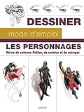 Image de Les personnages : Héros de science-fiction, de comics et de mangas