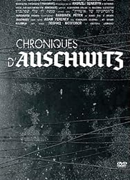 Chroniques D'auschwitz