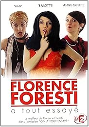 Foresti, Florence - Florence Foresti A Tout Essayé