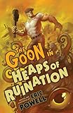 The Goon: Volume 3: Heaps of Ruination (2nd edition) (The Goon TPB series)