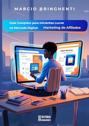 Guia Completo para Iniciantes Lucrar no Mercado Digital: Marketing de ...