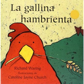La gallina hambrienta