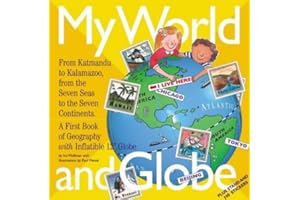My World and Globe: Revised Edition