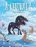 A cheval ! T06. Garrot coup de froid ! (À cheval ! (6)) (French Edition) by 