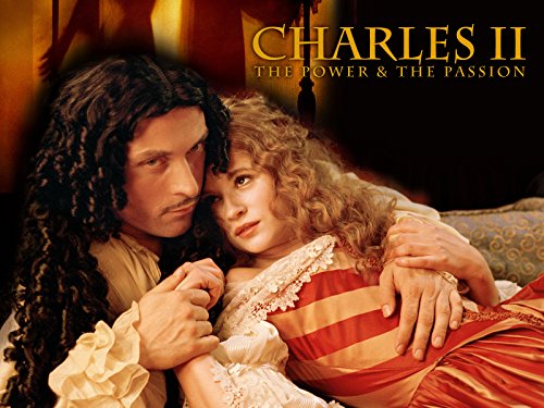 Charles II: The Power and the Passion