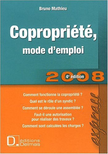 Copropriété, mode d'emploi
