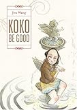 "Koko be Good" av Jen Wang