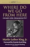Where Do We Go from Here: Chaos or Community? (King Legacy)