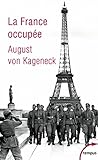 La France occupée (TEMPUS t. 608) (French Edition) by 