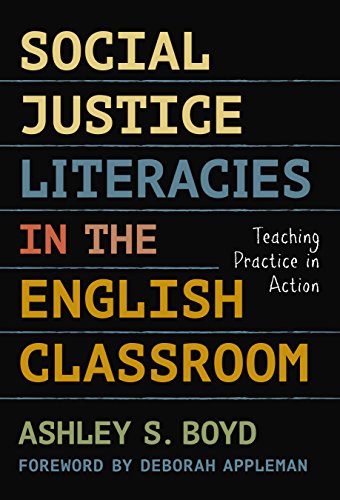 Social Justice Literacies in the English Classroom: Teaching Practice in Action (Language and Litera - //medicalbooks.filipinodoctors.org