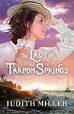 Lady of Tarpon Springs by Judith Miller