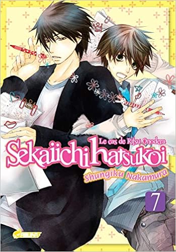 Sekaiichi Hatsukoi T07 Sekai Ichi Hatsukoi 7 French Edition Nakamura Shungiku Amazon Com Books