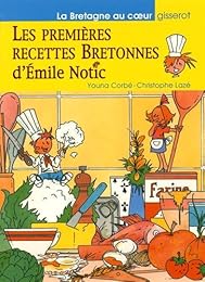 Les  premières recettes bretonnes d'Émile Notic