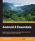 Android 6 Essentials by 