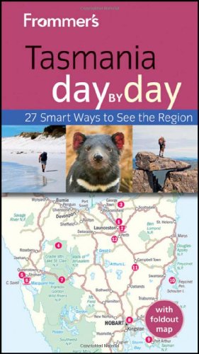 Frommer's Day by Day: Tasmania