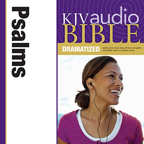 Dramatized Audio Bible - King James Version, KJV: (18) Psalms Dramatized Audio Bible - King James Version, KJV: (18) Psalms