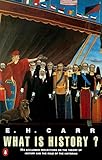 What is History?: The George Macaulay Trevelyan Lectures Delivered in the University of Cambridge (Penguin History)
