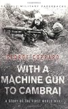 Book cover for With a Machine Gun to Cambrai