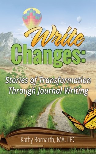 Download Write Changes:  Stories of Transformation Through Journal Writing