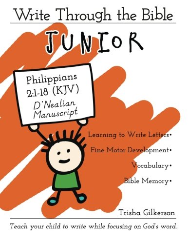 Write Through the Bible, Junior: Philippians 2:1-18 KJV, D'Nealian Manuscript