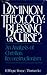 Dominion Theology: Blessing or Curse? An Analysis of Christian Reconstructionism