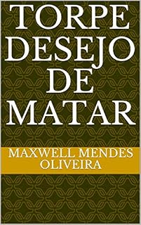 Livro TORPE DESEJO DE MATAR