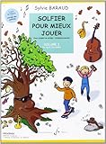 SOLFIER POUR MIEUX JOUER VOLUME 3 (COURS COMPLETS) by