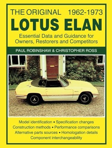 Download Original Lotus Elan 1962-1973: Essental Data and Guidance for Owners, Restorers and Competitors PDF