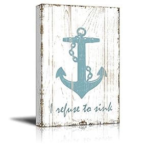 Canvas Wall Art - I Refuse to Sink Quotes on Wood Style Background - Gallery Wrap Modern Home Art | Ready to Hang - 12x18 inches