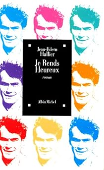 Book's Cover of Je rends heureux