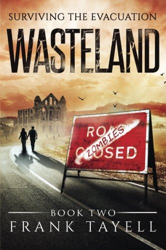 Download Surviving The Evacuation Book 2: Wasteland (Volume 2) Download Surviving The Evacuation Book 2: Wasteland (Volume 2)
