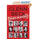 Dreamers and Deceivers: True Stories of the Heroes and Villains Who Made America