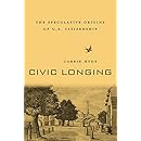 Civic Longing: The Speculative Origins of U.S. Citizenship