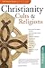Christianity Cults & Religions Participant Guide (DVD Small Group)