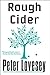 Rough Cider (Soho Crime) by Peter Lovesey